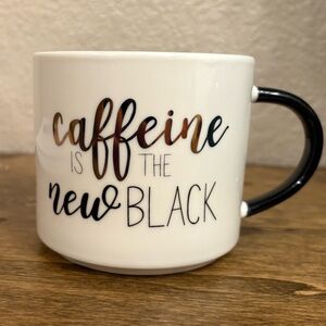 “Caffeine is the New Black” coffee mug
